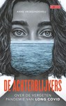 De achterblijvers - Anne Vroegindeweij - 9789044548969
