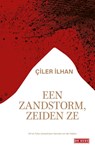 Een zandstorm, zeiden ze - Çiler İlhan - 9789044549003