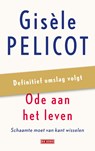Ode aan het leven - Gisèle Pelicot - 9789044551815