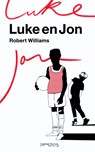 Luke en Jon - WILLIAMS, Robert - 9789044616965