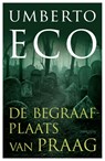 Begraafplaats van Praag - ECO, Umberto - 9789044617320