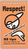 Respect - Hans Kaldenbach - 9789044618570