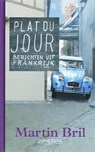Plat du jour - Martin Bril - 9789044618884