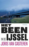 Het been in de IJssel - Joris Van Casteren - 9789044622362
