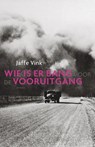 Wie is er bang voor de vooruitgang - Jaffe Vink - 9789044627749