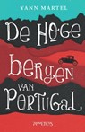 De hoge bergen van Portugal - Yann Martel - 9789044630138