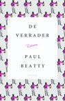 De Verrader - Paul Beatty - 9789044633092