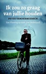 Ik zou zo graag van jullie houden - Peter Vandermeersch - 9789044635331
