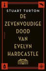 De zevenvoudige dood van Evelyn Hardcastle - Stuart Turton - 9789044638226