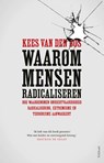 Waarom mensen radicaliseren - Kees van den Bos - 9789044638509