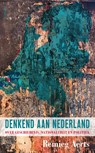 Denkend aan Nederland - Remieg Aerts - 9789044641110