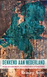 Denkend aan Nederland - Remieg Aerts - 9789044641127