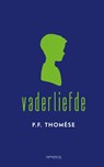 Vaderliefde - P.F. Thomése - 9789044642735