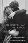 De bloemen van het kwaad - Charles Baudelaire - 9789044647389