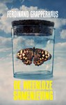 De weerloze samenleving - Ferdinand Grapperhaus - 9789044648669
