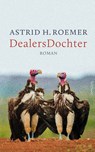 DealersDochter - Astrid H. Roemer - 9789044648874