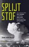 Splijtstof - Dirk van Delft - 9789044648881