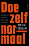 Doe zelf normaal - Maxim Februari - 9789044650853