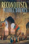 Reconquista - Miquel Bulnes - 9789044650990