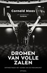 Dromen van volle zalen - Cornald Maas - 9789044653519