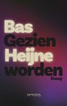 Wie zijn die mensen? - Bas Heijne - 9789044655155