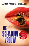 De schaduwvrouw - Anna van den Breemer - 9789044655575