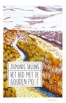 Het Bed met de gouden poot - Zigmunds Skujiņš - 9789044656091