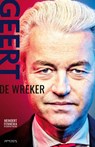 Geert Wilders - Meindert Fennema ; Geerten Waling - 9789044656206
