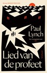 Lied van de profeet - Paul Lynch - 9789044656275