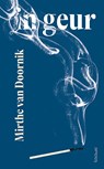 In geur - Mirthe van Doornik - 9789044656428