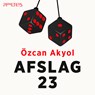 Afslag 23 - Özcan Akyol - 9789044656442