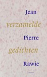 Verzamelde gedichten - Jean Pierre Rawie - 9789044657135