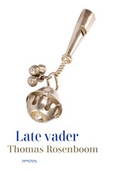 Late vader, Thomas Rosenboom -  - 9789044657494