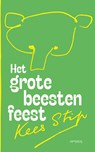 Het grote beestenfeest - Kees Stip - 9789044657593