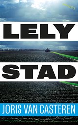Lelystad, Joris van Casteren -  - 9789044659979