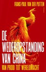 De wederopstanding van China - Frans-Paul van der Putten - 9789044660395