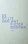 De stiltevariant - Pieter Boskma - 9789044660432