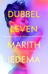 Dubbelleven - Marith Iedema - 9789044661019