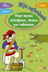 Mijn oefenboek- Vlot leren schrijven, lezen en rekenen 7-8 jaar - Annemie Bosmans - 9789044702255