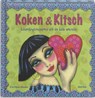 Koken & Kitsch - NITSCHE, E.M. - 9789044723410