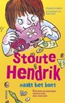Stoute Hendrik maakt het bont 8-11 jr. - Francesca Simon - 9789044739114