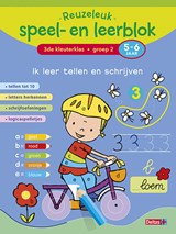 Ik leer tellen en schrijven 3de kleuterklas; groep 2; 5-6 jaar, Annemie Bosmans -  - 9789044742381