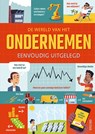 De wereld van het ondernemen eenvoudig uitgelegd - Lara Bryan ; Rose Hall - 9789044760378