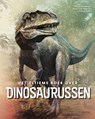 Het ultieme boek over Dinosaurussen -  - 9789044766035