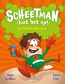 Scheetman lost het op! De knallende kont - ADAM WALLACE - 9789044768381