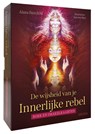 De wijsheid van je innerlijke rebel - Boek en orakelkaarten - ALANA FAIRCHILD - 9789044769630