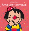 Anna viert carnaval - Kathleen Amant - 9789044806922