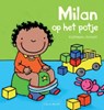 Milan op het potje - Kathleen Amant - 9789044816778