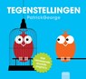 Tegenstellingen - Patrick George - 9789044821147