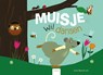 Muisje wil dansen - Anita Bijsterbosch - 9789044825671